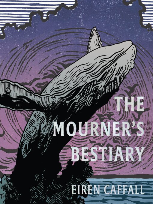 Cover image for The Mourner's Bestiary